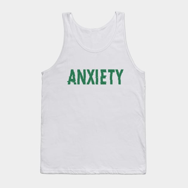 Anxiety - Anxious, anti-social, social anxiety Tank Top by LittleMissy